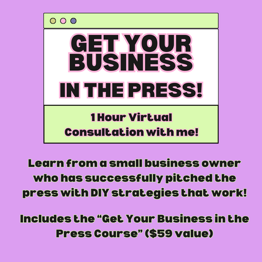 Virtual Consultation - One Hour with Me! (includes the "Get Your Business in the Press Course)